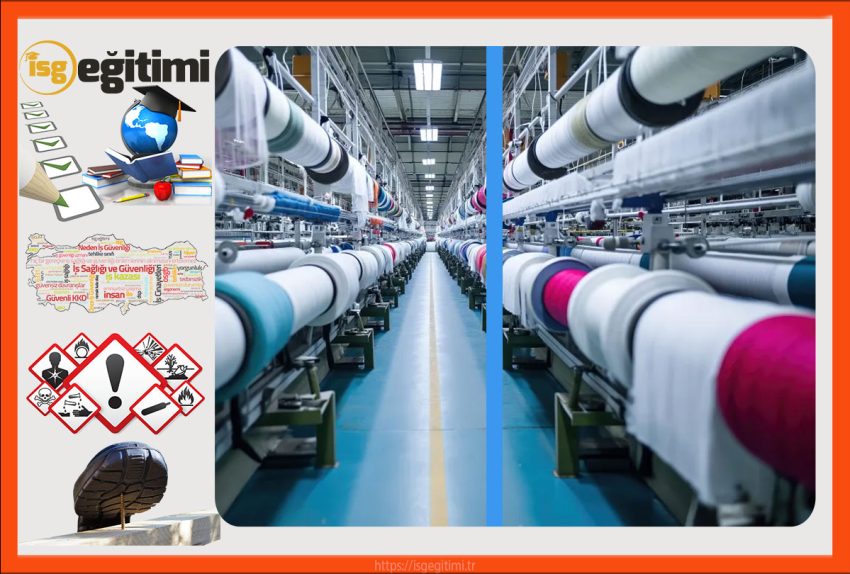 Temel İSG Eğitimi | Tekstil Sektörü